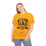 Best Dad Ever Unisex Heavy Cotton Tee - The N.Y.C.C Safe Drivers' Merch Store. 