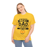 Best Dad Ever Unisex Heavy Cotton Tee - The N.Y.C.C Safe Drivers' Merch Store. 